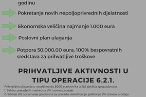 Agencija za plaćanja u poljoprivredi, ribarstvu i ruralnom razvoju najavila uskoro raspisivanje Podmjere 6.2. Potpora ulaganju u pokretanje nepoljoprivrednih djelatnosti u ruralnom području.